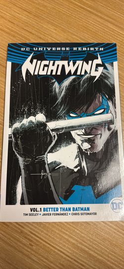 Nightwing Vol. 1: Better Than Batman – DC Universe Rebirth