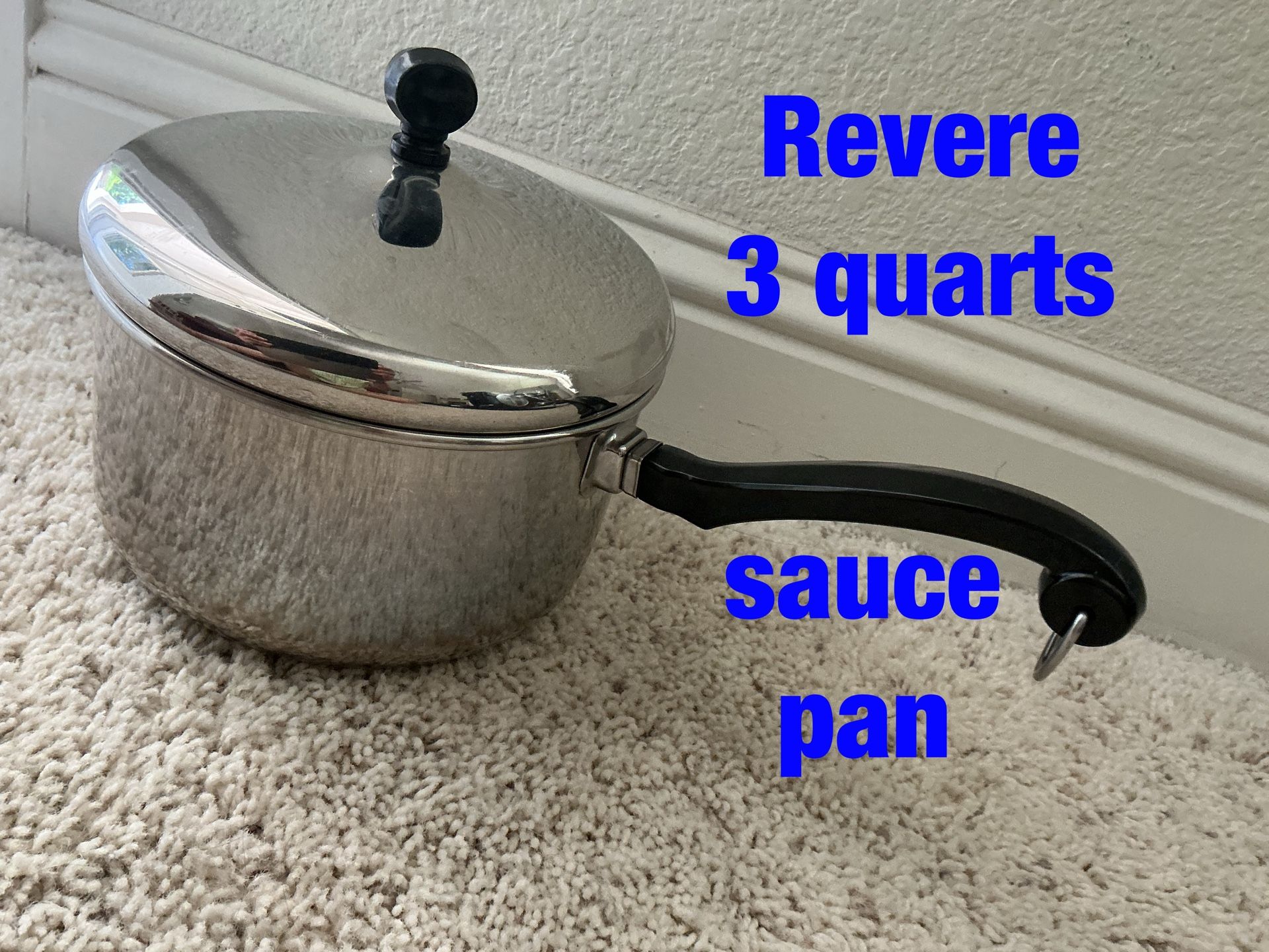 Revere 3 quarts sauce pan - $15