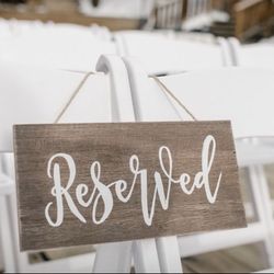 Wooden Reserved Signs 