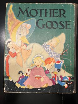 Vintage 1933 Mother Goose Children’s Book