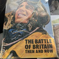 The Battle Of Britain Then And Now