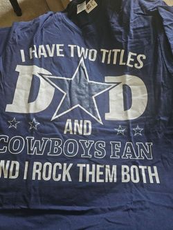 Dallas Cowboys Dad T shirt Size Large New with tags