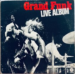 Grand Funk Railroad- Grand Funk Live Album