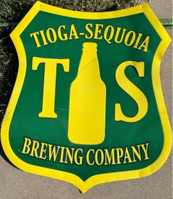 Tioga-Sequoia Brewing Co. Beer Sign