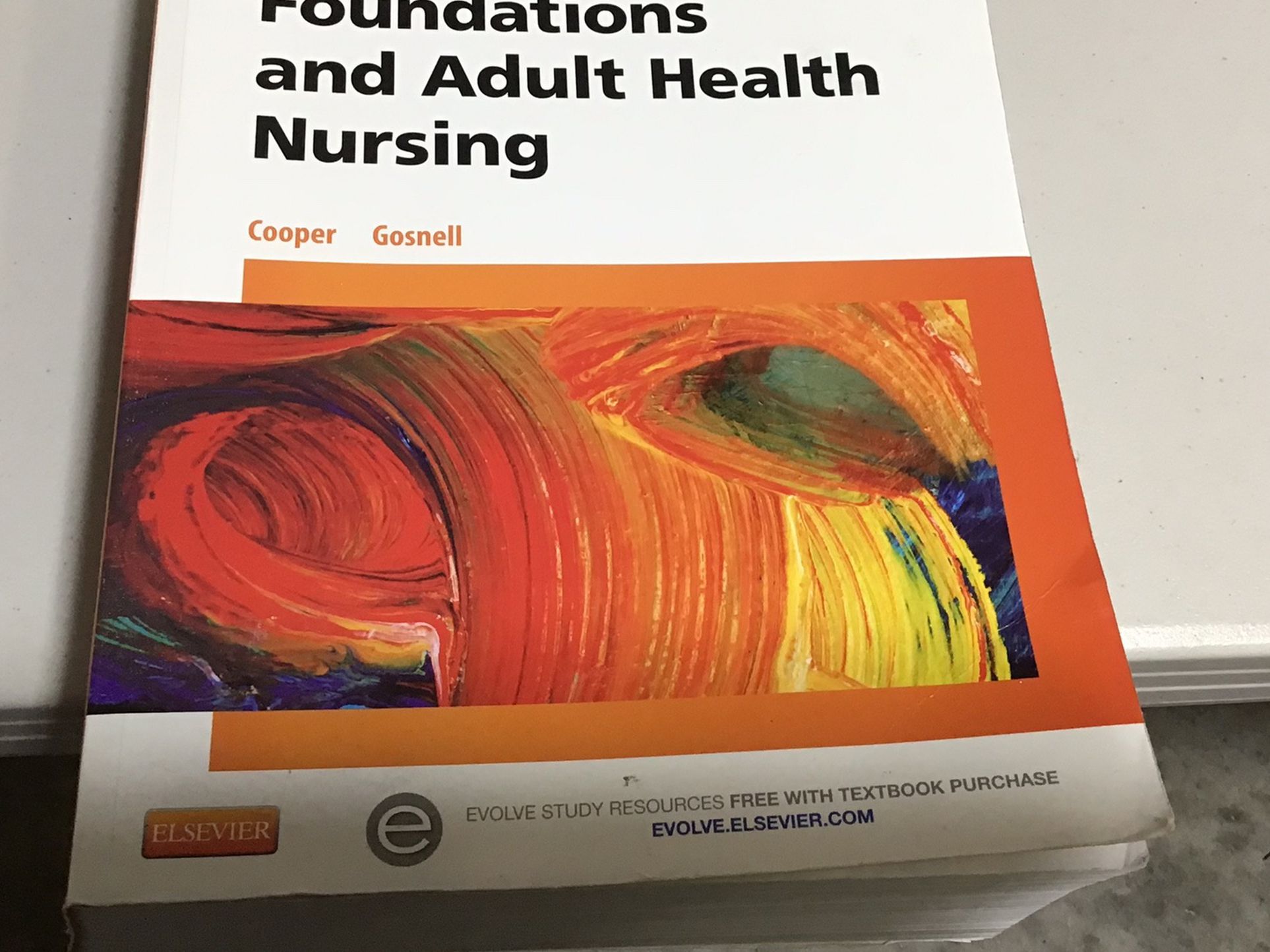 FOUNDATION AND ADULT HEALTH NURSING PAPERBACK 7 EDITION