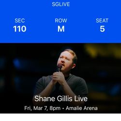 SHANE GILLIS TICKET