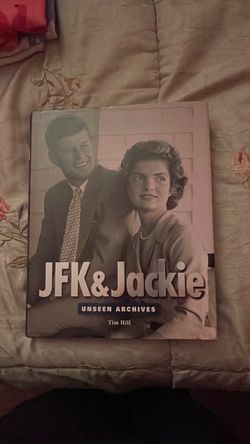 JFK & Jackie Unseen Archives Book by Tim Hill