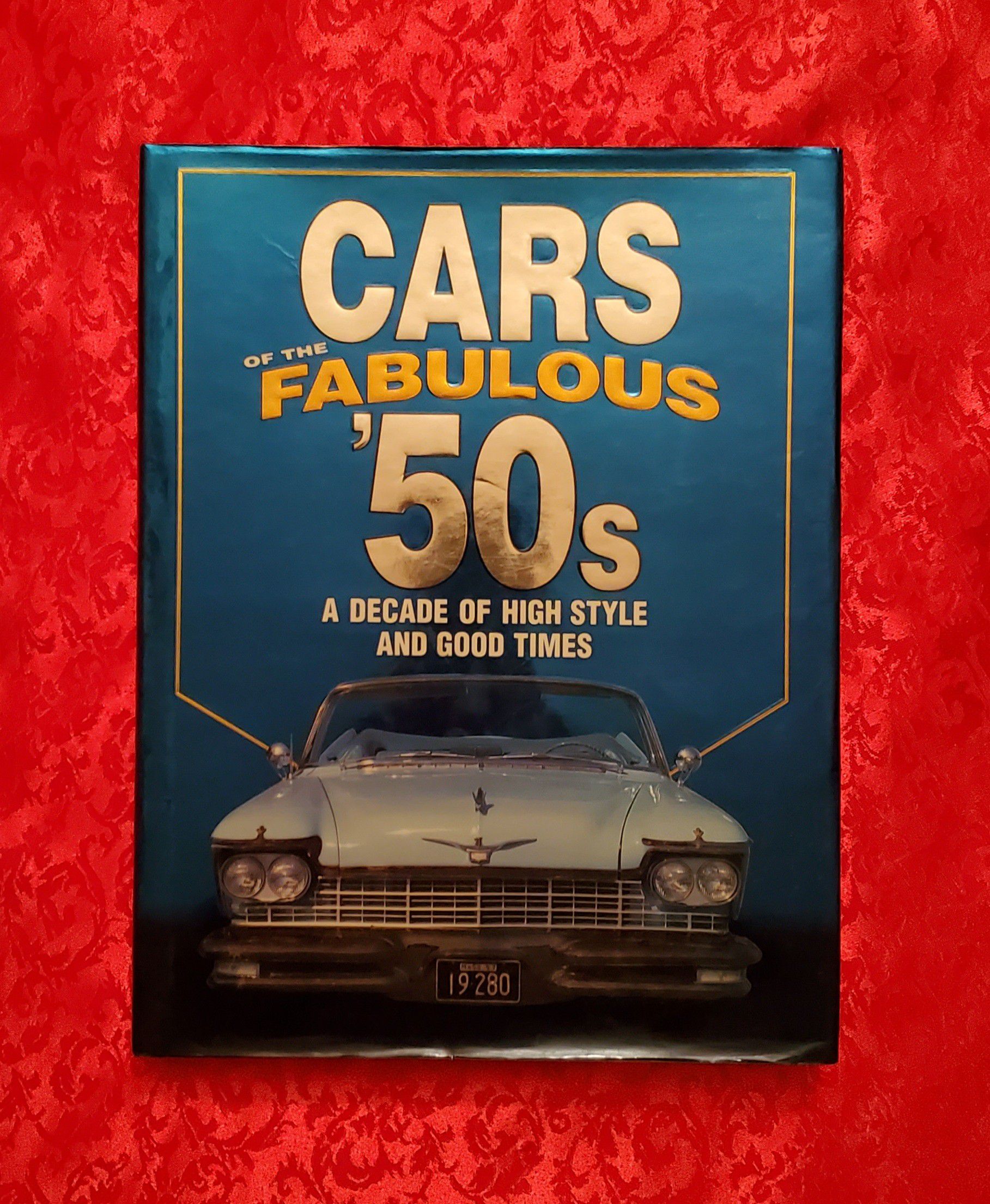 Cars of the Fabulous '50s Hardcover 1950's Automobiles w/ Dust Cover, Very Nice!