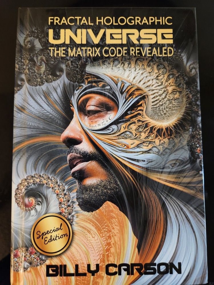 Billy Carson Fractal Holographic Universe The Matrix Code Revealed