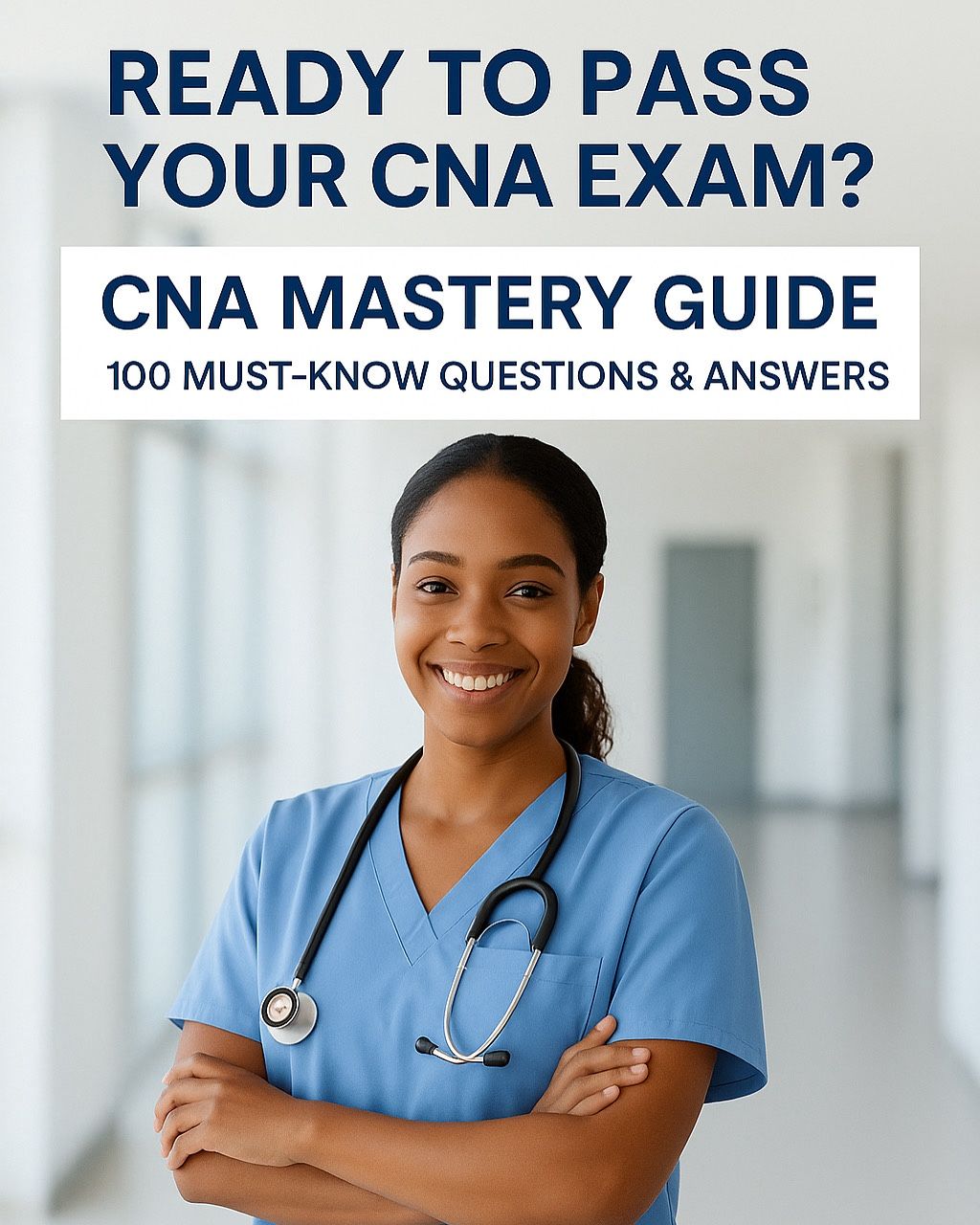 CNA Exam 100 Must Known question