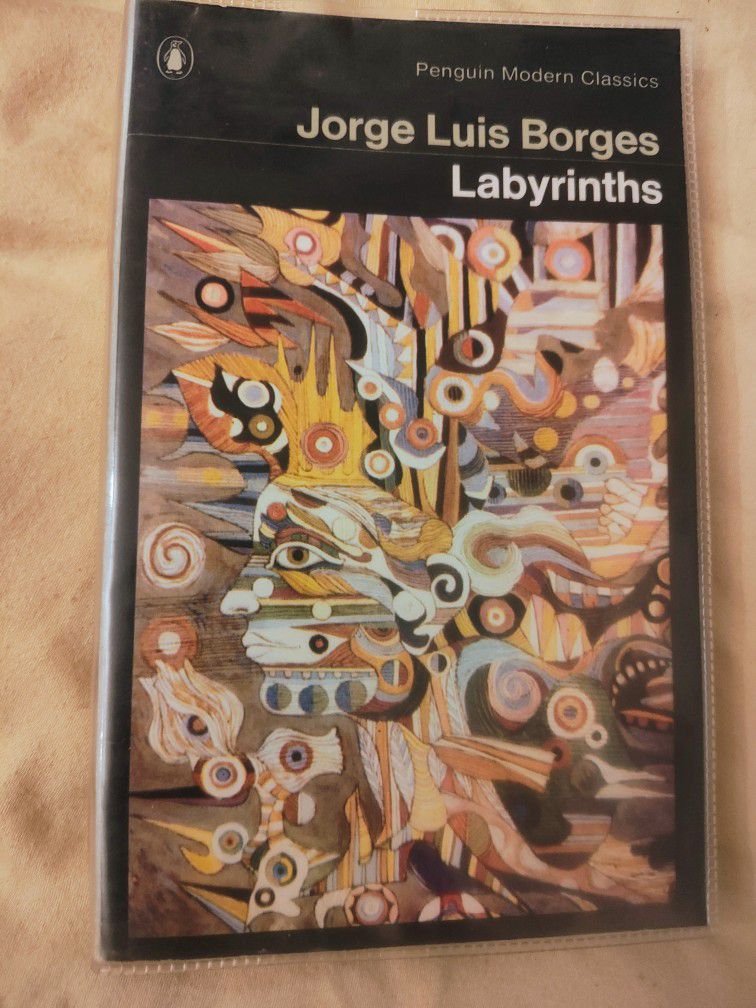 Jorge Luis Borges Labyrinths (First English Edition)