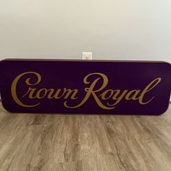 Crown Royale Sign 