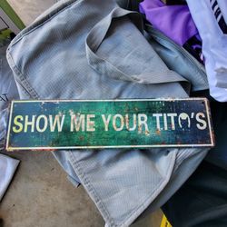 Tito's sign metal 