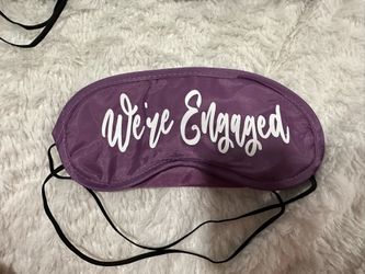 We’re Engaged Blindfolds SEE FULL DESCRIPTION