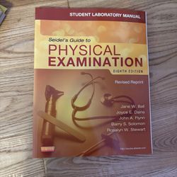 Seidel’s Guide To Physical Examination 8th edition Student Laboratory Manual 