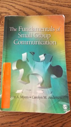 The Fundamentals of Small Group Communication