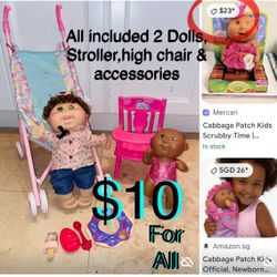 $10 For All bundle of cabbage 🥬 Dolls, stroller,feeding chair etc