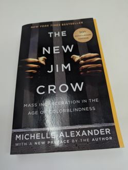 The New Jim Crow Michelle Alexander