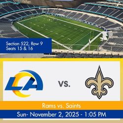 Rams Vs Saints, 2 Tickets, Sunday Nov 2