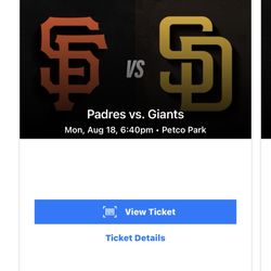 Padres Vs Giants August 18th 2025 Section 229 Row 4 Seats 4-5
