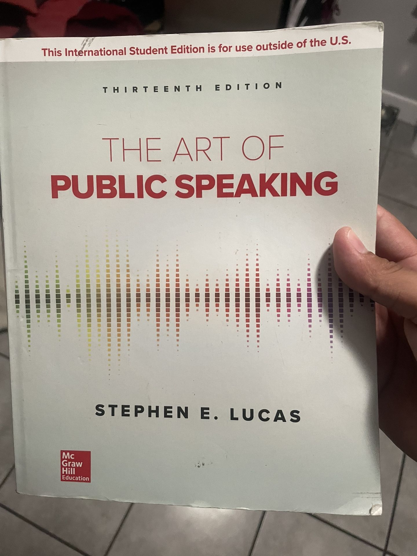 The Art Of Public Speaking 13th Edition Stephen E. Lucas