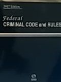 Federal criminal code and rules 2017 edition