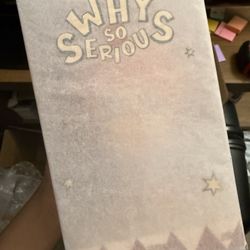 Why So Serious Crybaby