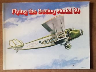 Flying the Boeing Model 80 Book