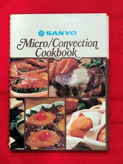 Sanyo Micro/Convection Cookbook