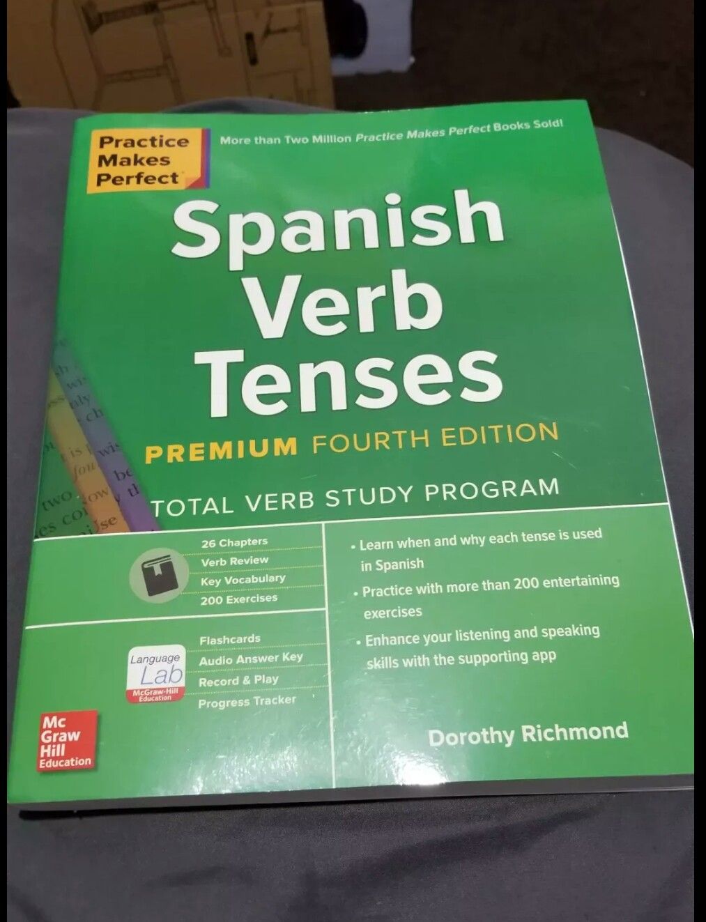 Dorothy Richmond Practice Makes Perfect: Spanish Verb Tenses, Premium Fourth Edition