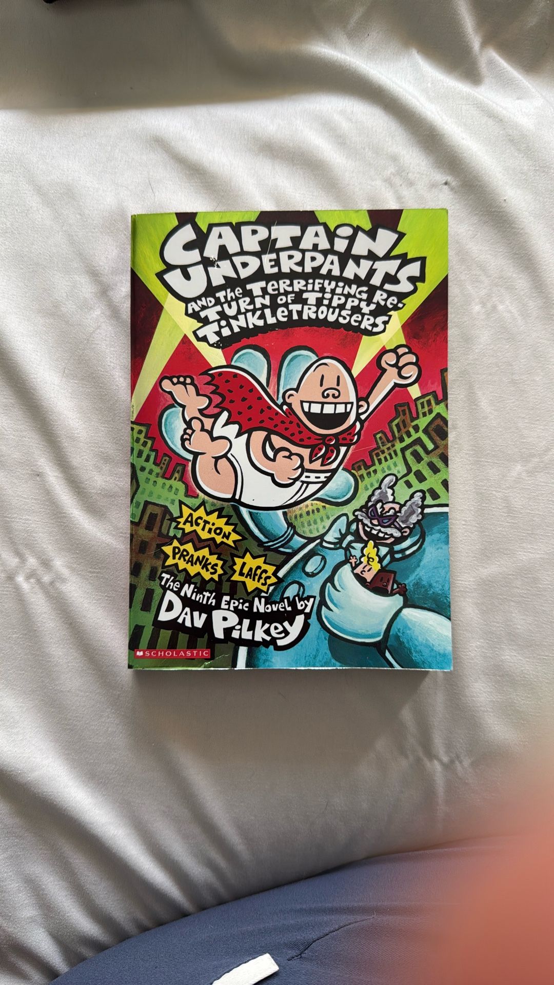 Captain underpants And The Terrifying Return Of Tippy Tinkle Trousers