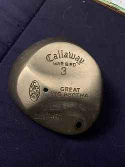 Callaway : Great Big Bertha /War Bird 3