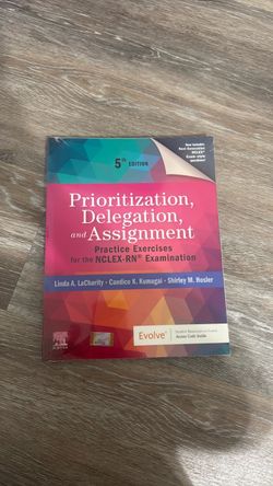 NEW prioritization, delegation, and assignment fifth edition NCLEX practice exercises