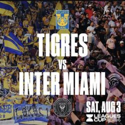 Tigres V. Miami Two TICKETS!