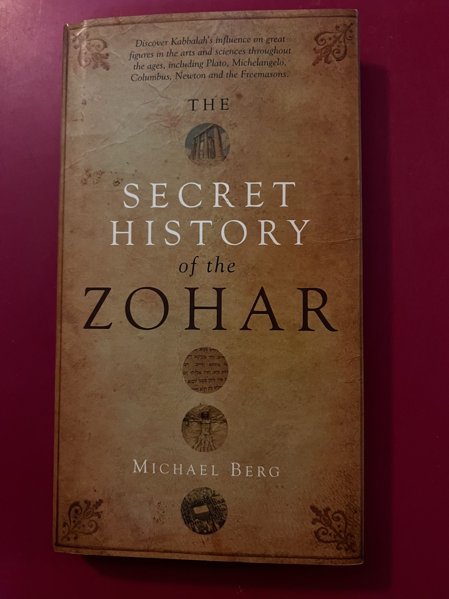 The Secret History of the Zohar by Michael Berg (hardback book)