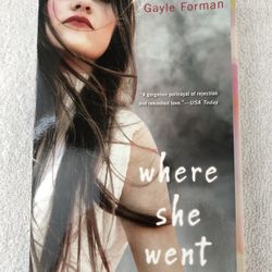 Where she went book by Gayle Forman