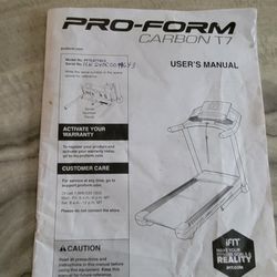 Treadmill- Pro-Form Carbon T7