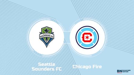 Seattle Sounders FC vs Chicago Fire FC