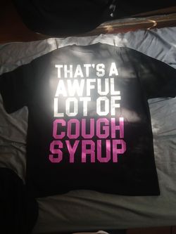 Cough syrup shirt