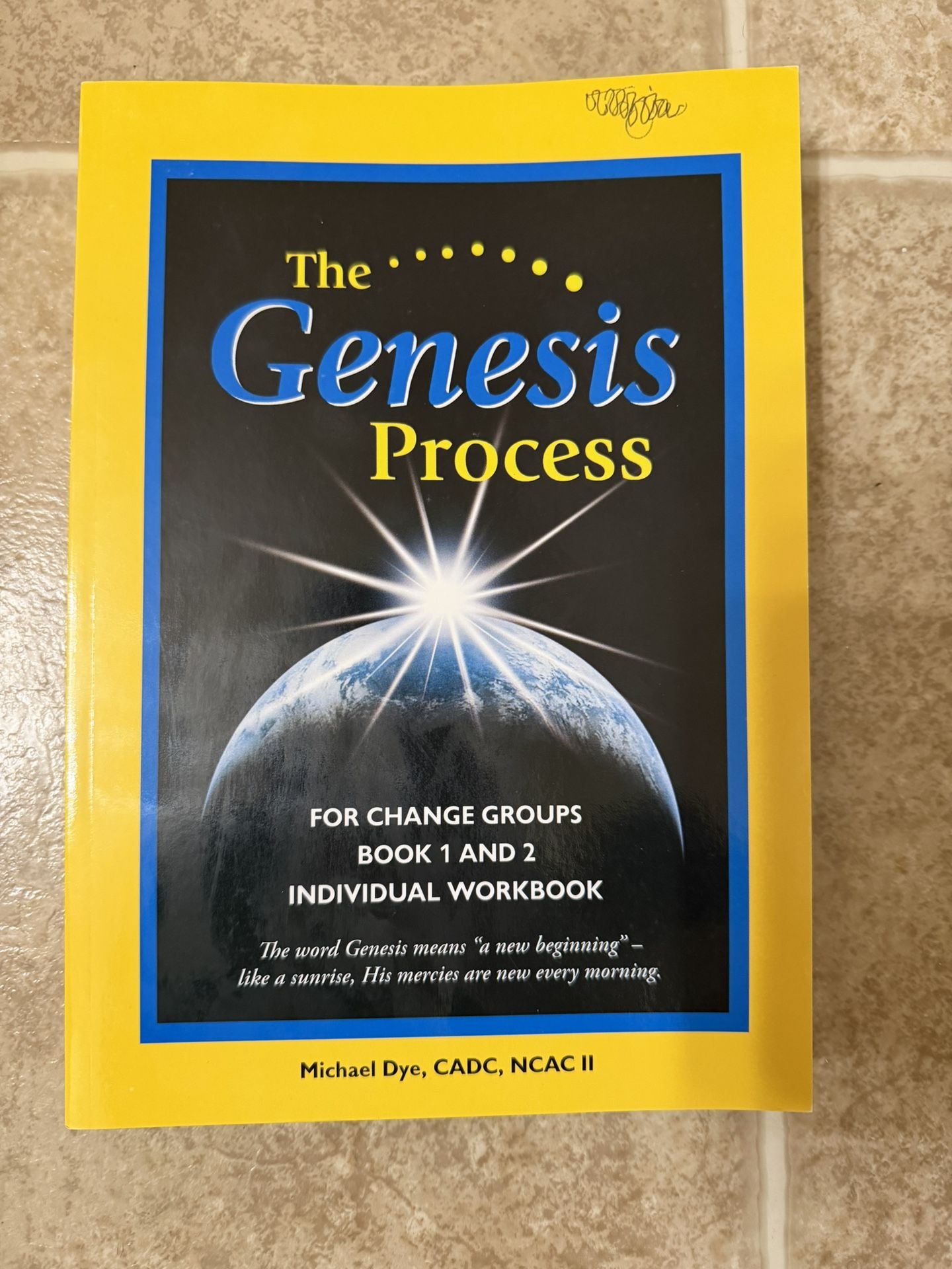 The Genesis Process For Change Groups Book 1&2 Individual Workbook