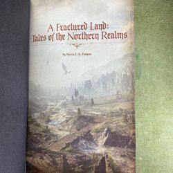 A Fractured Land Tales Of The Northern Realms