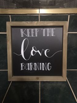 Keep The Love burning  Wedding Venue Sign