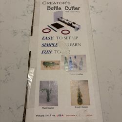 Creator’s Bottle Cutter
