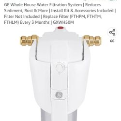 GE Whole House Filtration System