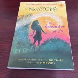 The Never Girls: A dandelion wish 