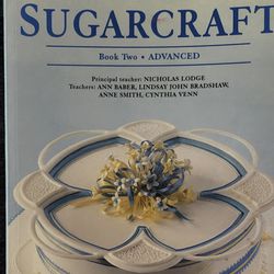 The International School of SUGARCRAFT - BOOK TWO