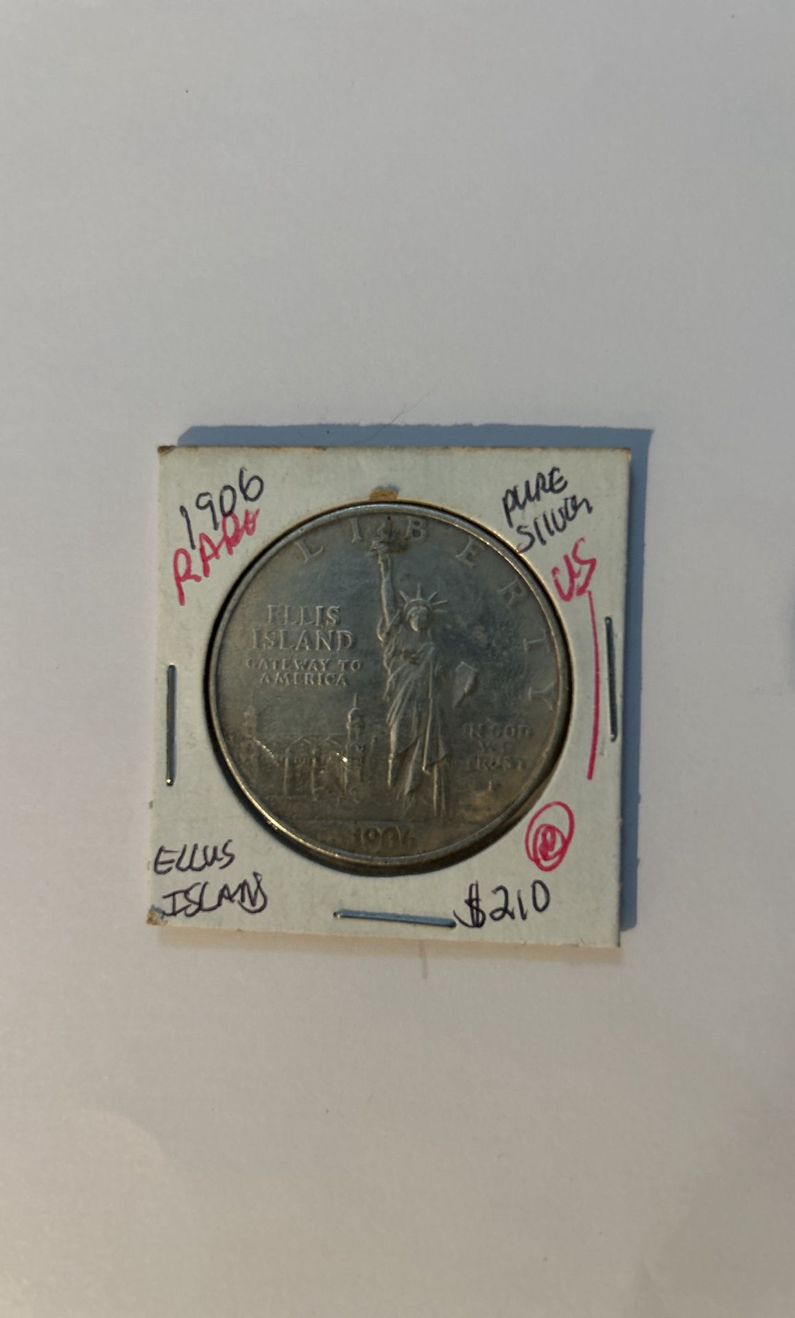1906 Ellis Island Silver Dollar - Rare