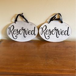 Reserved- White wash wooden signs