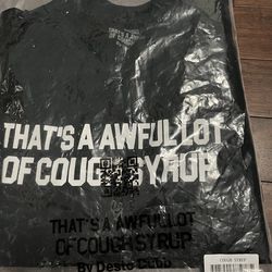 Black cough syrup shirt