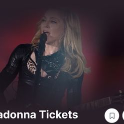 Madonna Ticket at Moody Teather April 15